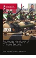 Routledge Handbook of Chinese Security