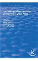 The Challenge of Environmental Management in Urban Areas