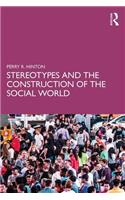Stereotypes and the Construction of the Social World