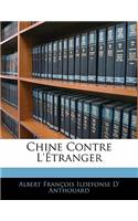 Chine Contre L'Etranger