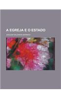 A Egreja E O Estado