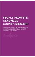 People from Ste. Genevieve County, Missouri