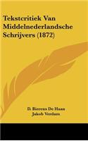 Tekstcritiek Van Middelnederlandsche Schrijvers (1872)