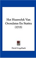 Het Huuwelyk Van Orondatus En Statira (1715)