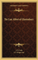 Last Abbot of Glastonbury