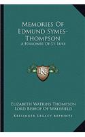 Memories of Edmund Symes-Thompson