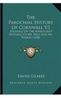 The Parochial History Of Cornwall V2
