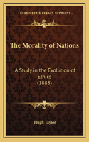 The Morality of Nations