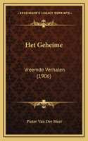 Het Geheime: Vreemde Verhalen (1906)