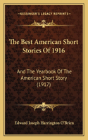 Best American Short Stories Of 1916