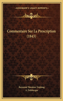 Commentaire Sur La Prescription (1843)