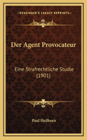 Der Agent Provocateur