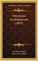 Chronicon Ecclesiasticum (1855)