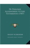 de Philonis Alexandrini Vetere Testamento (1907)