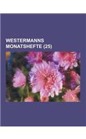 Westermanns Monatshefte (25 )