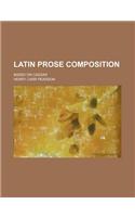 Latin Prose Composition; Based on Caesar: (English)