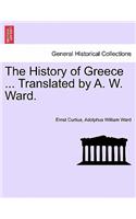 History of Greece ... Translated by A. W. Ward.