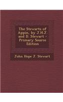 The Stewarts of Appin, by J.H.J. and D. Stewart