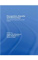 Recognition, Equality and Democracy