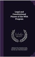 Legal and Constitutional Phases of the Wra Program