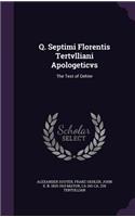 Q. Septimi Florentis Tertvlliani Apologeticvs