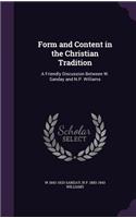 Form and Content in the Christian Tradition