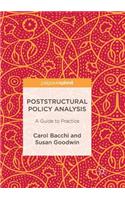 Poststructural Policy Analysis