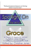 Spotlight on the Art of Grace