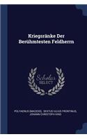 Kriegsränke Der Berühmtesten Feldherrn