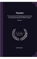 Timehri: The Journal of the Royal Agricultural and Commercial Society of British Guiana; Volume 1