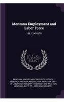 Montana Employment and Labor Force: 1982 2nd Qtr