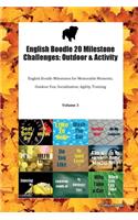 English Boodle 20 Milestone Challenges: Outdoor & Activity English Boodle Milestones for Memorable Moments, Outdoor Fun, Socialization, Agility, Training Volume 3