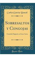 Sobresaltos Y Congojas