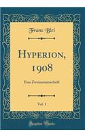 Hyperion, 1908, Vol. 1