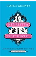 Henrietta Sees it Through