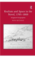 Realism and Space in the Novel, 1795-1869