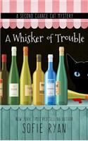 A Whisker of Trouble: (Second Chance Cat Mystery)