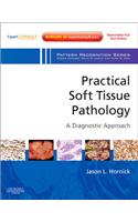 Practical Soft Tissue Pathology: A Diagnostic Approach
