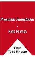 President Pennybaker