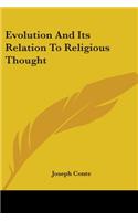 Evolution And Its Relation To Religious Thought
