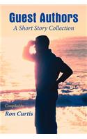 Guest Authors A Short Story Collection