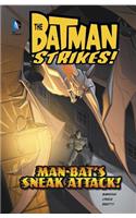 Man-Bat's Sneak Attack: (The Batman Strikes)