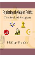 Exploring the Major Faiths