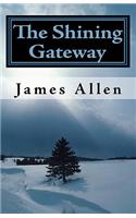 The Shining Gateway: Wisdom From The Prophet of Meditation(English)