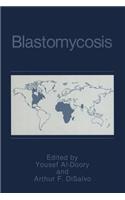Blastomycosis