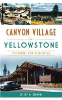 Canyon Village in Yellowstone