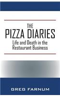 Pizza Diaries: Life and Death in the Restaurant Business