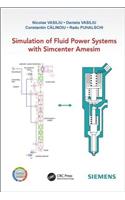 Simulation of Fluid Power Systems with Simcenter Amesim