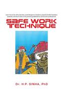 Safe Work Technique