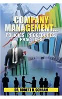 Company Management.Policies, Procedures, Practices